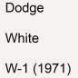 Preview: Dodge, White, W-1 (1971).